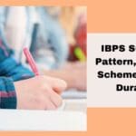 IBPS SO Exam Pattern 1756447767516