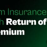 What is a Term Insurance With Return of Premium?
