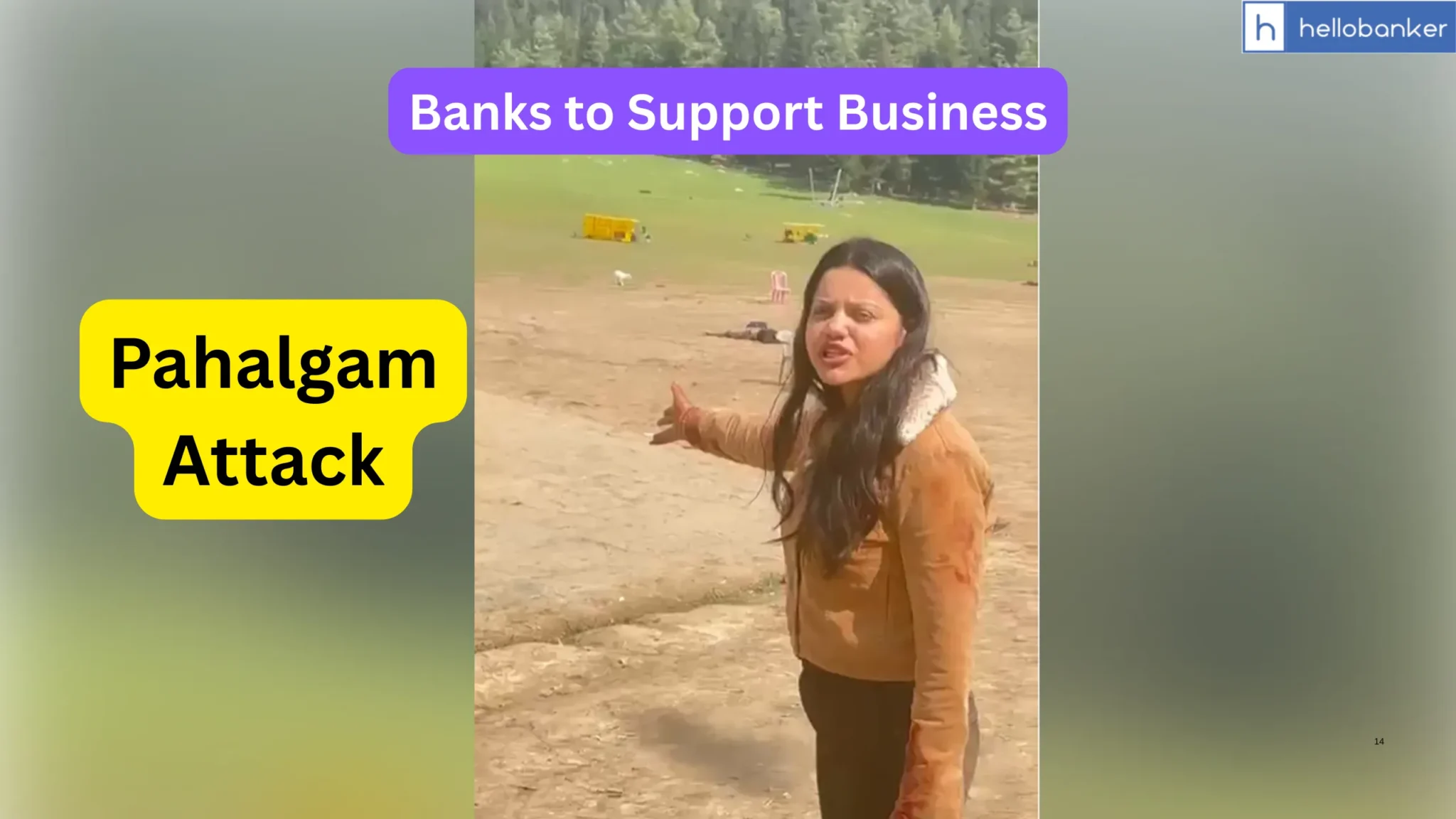Banks to Support Loan Borrowers in J&K following Pahalgam Attack