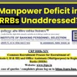 Critical Shortage Hits Rural Banking: 7,972 Office Assistant Vacancies Raise Service Concerns in RRBs