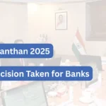 PSB Manthan 2025: Two Global Scale Banks to be created, Read Discussions held in Meeting