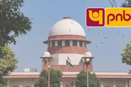 Supreme Court Slams PNB for settling with Borrower after auction of his Property