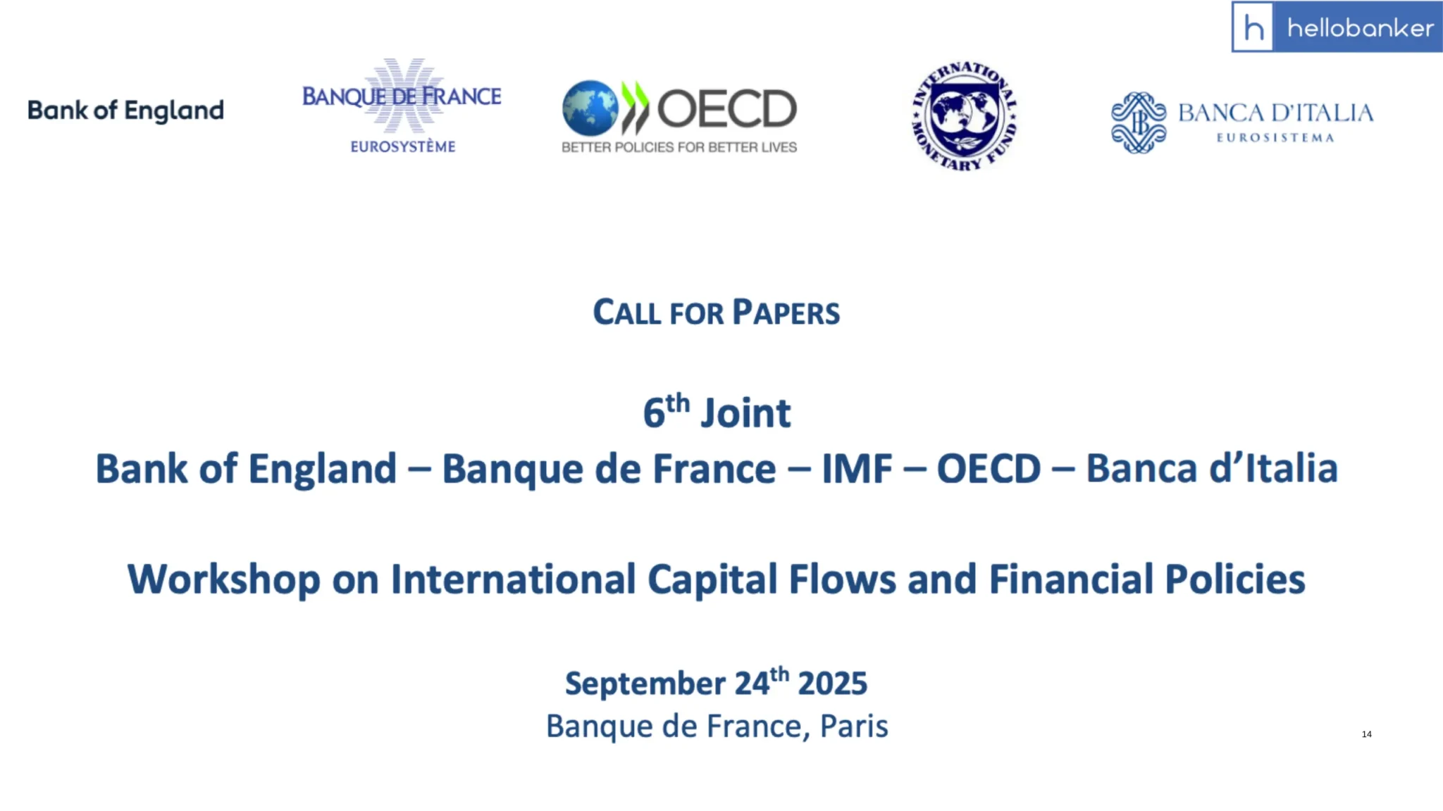 Workshop on International Capital Flows and Financial Policies